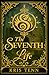 The Seventh Life