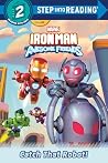 Iron Man and His Awesome Friends by Steve Behling