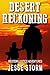 Desert Reckoning (Western Justice Adventures)