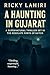 A Haunting in Gujarat: A Su...