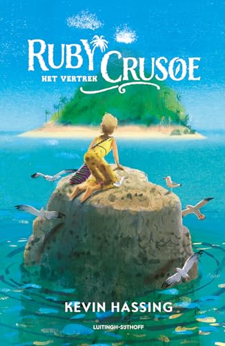 Het vertrek (Ruby Crusoe #1)