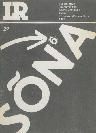 Sõna 6. Noorte loomingut (Loomingu Raamatukogu, #29/1983)