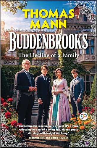 Buddenbrooks: The Decline of a Family