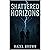 Shattered Horizons