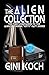 The Alien Collection by Gini Koch The Alien Collection by Gini Koch