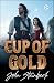 Cup of Gold