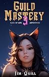 Guild Mastery 3: ...