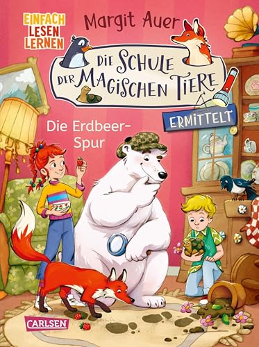 Die Schule der magischen Tiere ermittelt Neuausgabe 8: Die Erdbeer-Spur: Einfach lesen lernen | Detektivgeschichte für Erstleser*innen ab 6 Jahre - 2. Lesestufe (German Edition)