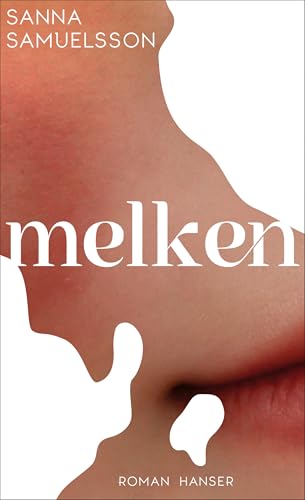 Melken (Kindle Edition)