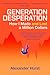 Generation Desperation by Alexander Hurst