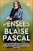 Pensées by Blaise Pascal