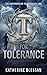 T for Tolerance: A YA dystopian novel