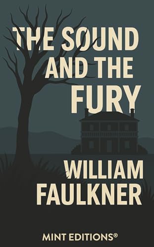 The Sound and the Fury