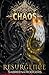Chaos Resurgence