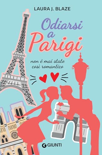 Odiarsi a Parigi (Kindle Edition)