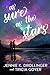 As Sure As The Stars: The Sweetheart Romance That Happened!