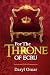 For The Throne of Ecru: A P...