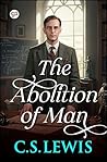 The Abolition of Man