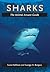 Sharks: The Animal Answer G...