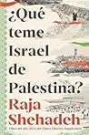 ¿Qué teme Israel ...