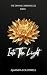 Into the Light: The Divine Chronicles