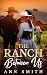 The Ranch Between Us