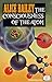 The Consciousness of the At...