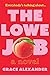 The Lowe Job
