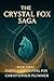 The Crystal Fox Saga: Book ...