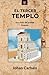 El tercer templo: Una visió...