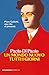 Un mondo nuovo tutti i giorni by Paolo Di Paolo
