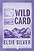 Wild Card (Rose Hill, #4)