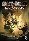 Kül Büyücüsü (Arayış Ormanı, #4)