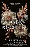 A Dark Forgetting
