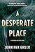A Desperate Place: A McKenn...
