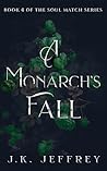 A Monarch's Fall