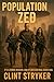 Population ZED by Clint Stryker