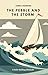 The Pebble and The Storm: A Solo Sailing Memoir