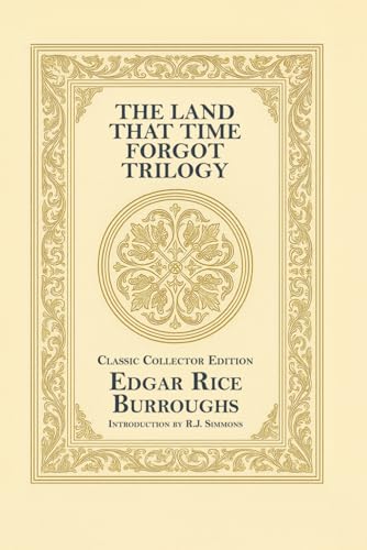 The Land That Time Forgot Trilogy - Classic Collector Edition
