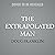 The Extrapolated Man