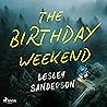 The Birthday Weekend