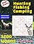 Hunting, Fishing, Camping w...