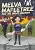 Melva Mapletree and the Great Undoing by Mortal Fools Melva Mapletree and the Great Undoing by Mortal Fools
