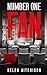 Number One Fan (Ericson and McCardle Book 2)