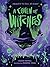 A Coven of Witches by Alexis  Powell