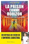 La prison comme h...