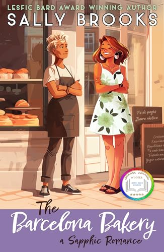The Barcelona Bakery: a Sapphic Romance (Kindle Edition)