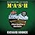 Mash: A Novel About Three Army Doctors