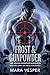Frost and Gunpowder: A Dark...