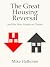 The Great Housing Reversal and the New American Dream